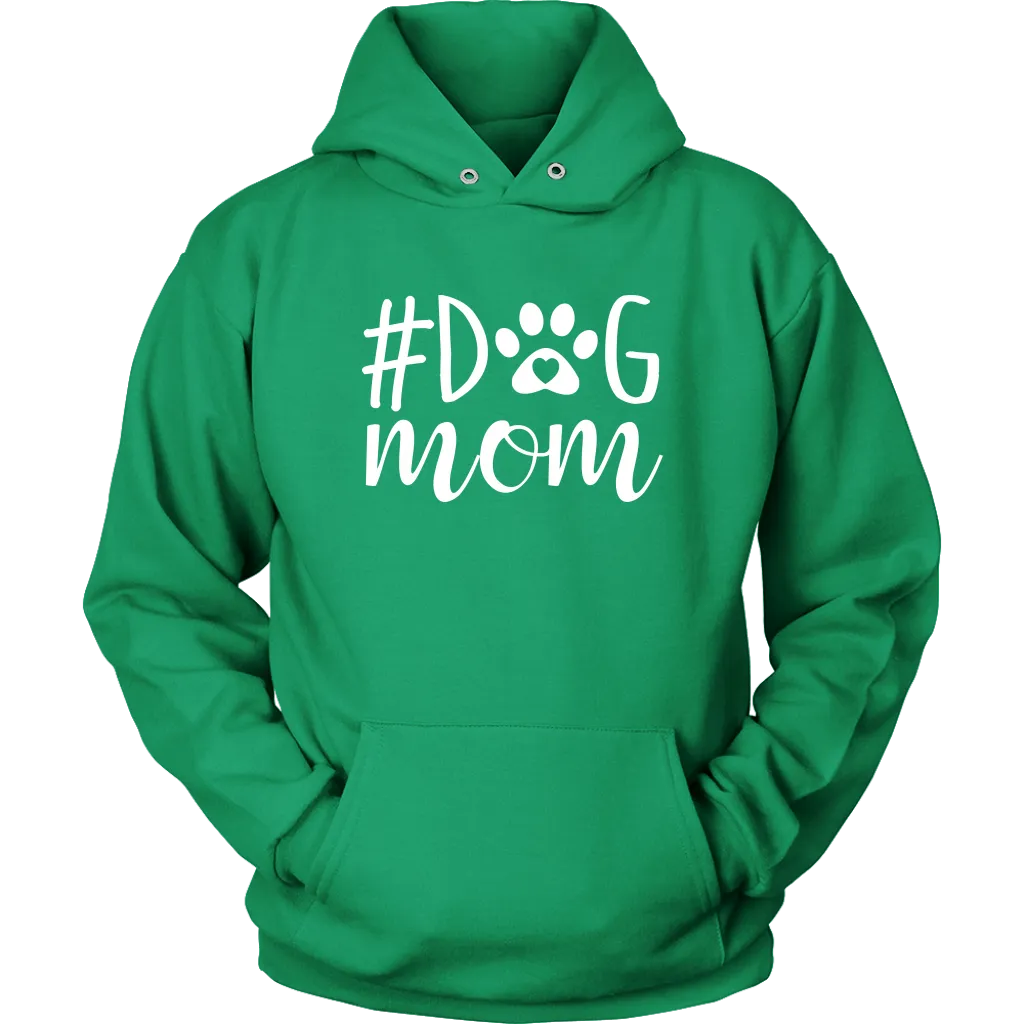 Hashtag Dog Mom Hoodie Sweatshirt