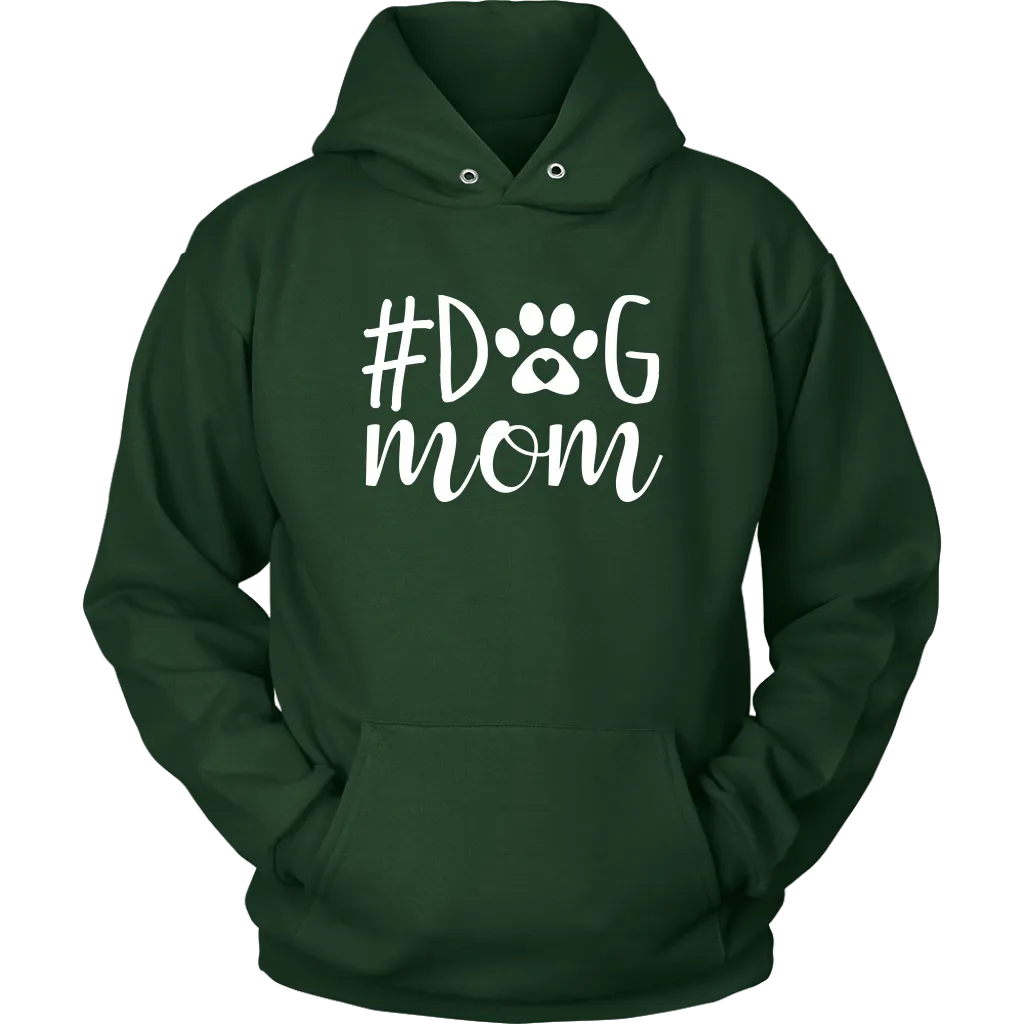 Hashtag Dog Mom Hoodie Sweatshirt