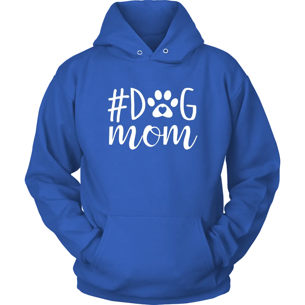 Hashtag Dog Mom Hoodie Sweatshirt