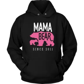 Mama Bear Since 2011 Hoodie Sweatshirt