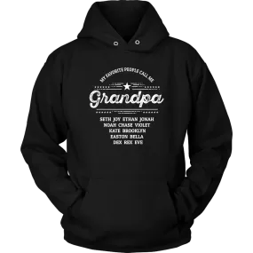 My Favorite People Call Me Grandpa Personalized Hoodie Sweatshirt