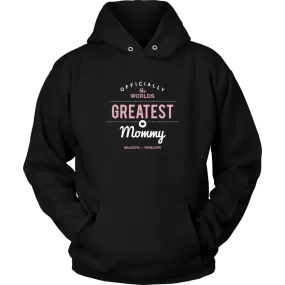 World's Greatest Mommy Hoodie Sweatshirt